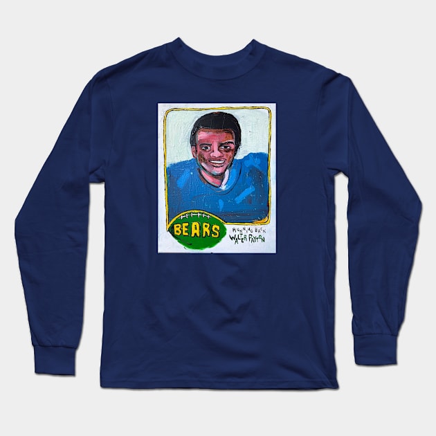 Walter Payton Long Sleeve T-Shirt by ElSantosWorld